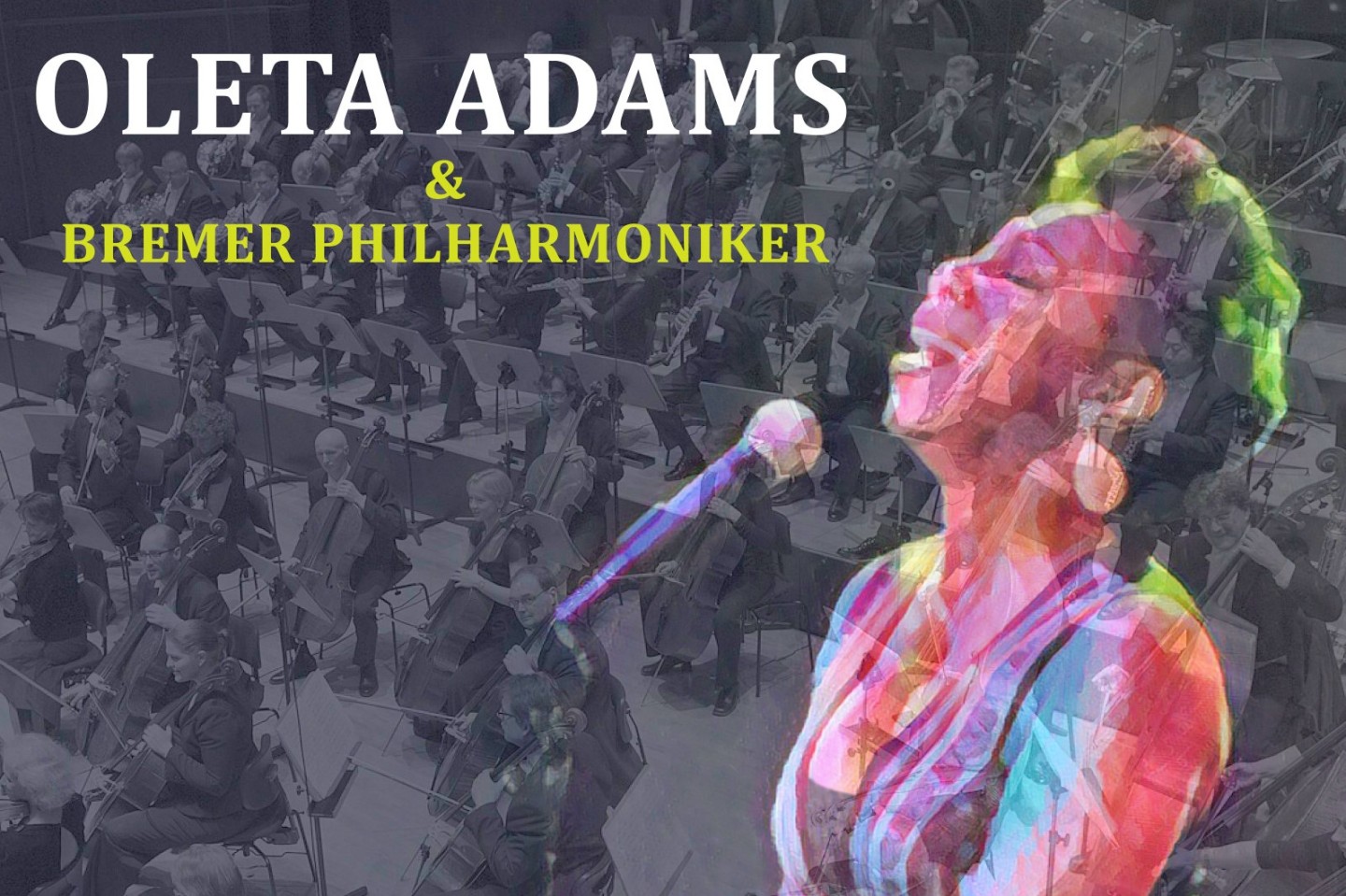 Oleta Adams & Bremer Philharmoniker – Rhythm of Life 2022